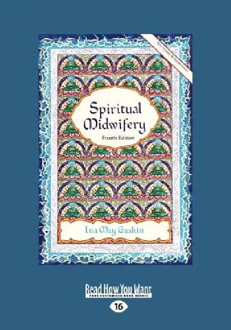 Spiritual Midwifery (English, Ina May Gaskin)