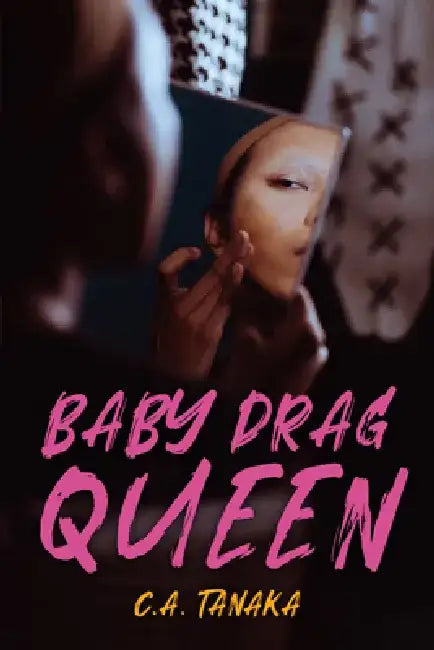 Buy Baby Drag Queen (English, C. a. Tanaka) — BookShops.in