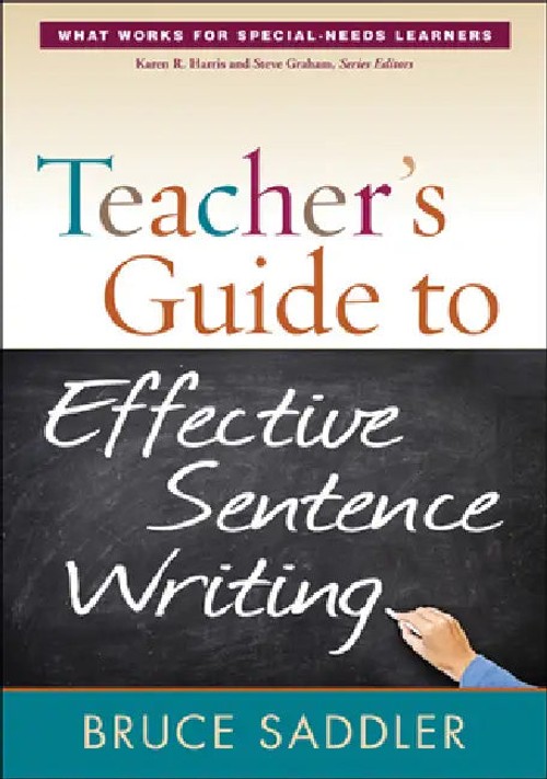 Teacher's Guide to Effective Sentence Writing – Bruce Saddler view 2