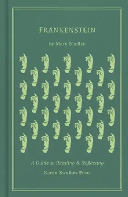 Frankenstein: A Guide to Reading and Reflecting – Christian Literary Analysis view 4