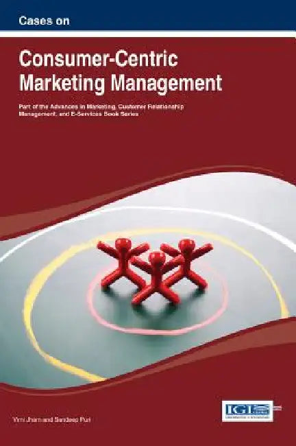 Cases on Consumer-Centric Marketing Management (English, VIMI Jham | Sandeep Puri)