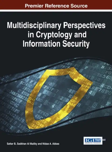 Multidisciplinary Perspectives in Cryptology and Information Security (English, Sattar B. Sadkhan Al Maliky | Nidaa a. Abbas)