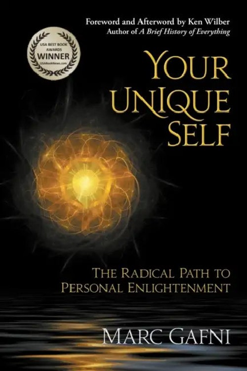 Your Unique Self by Marc Gafni – Integral Publishers Hardcover view 5