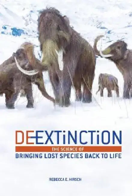 Buy De-Extinction (English, Rebecca E. Hirsch) — BookShops.in
