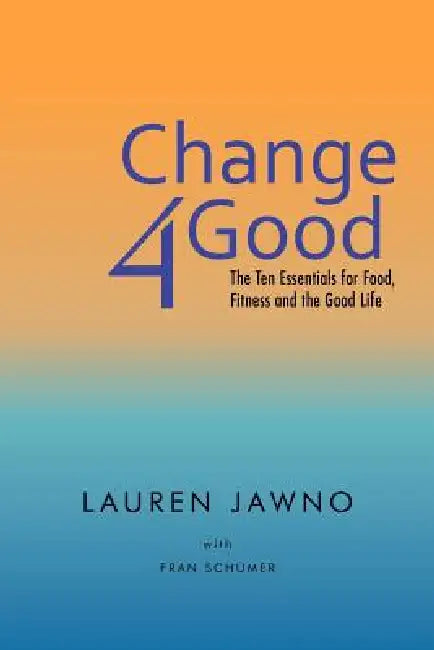 Change4good (English, Lauren Jawno | Fran Schumer)