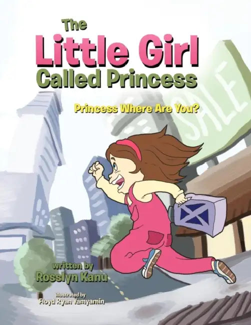 The Little Girl Called Princess (English, Rosslyn Kanu)