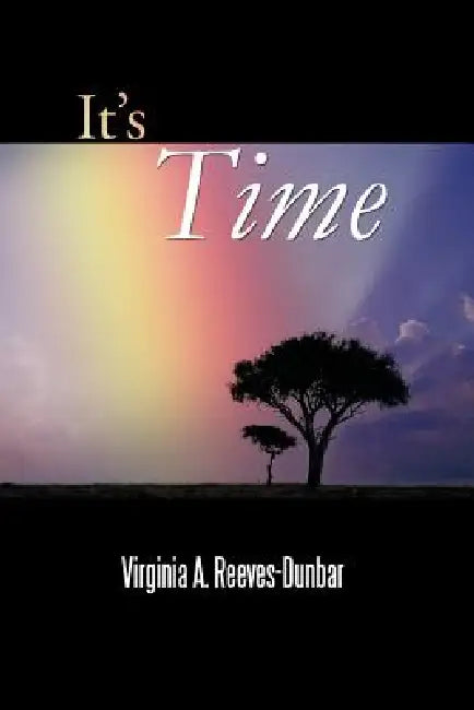 Buy It's Time (English, Virginia A. Reeves-Dunbar) โ BookShops.in