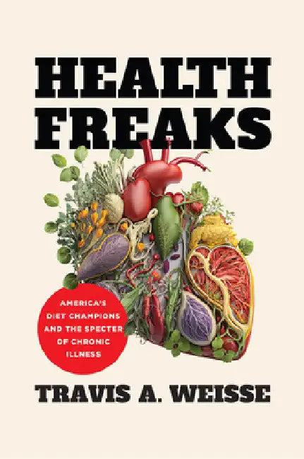 Buy Health Freaks (English, Travis A. Weisse) — BookShops.in
