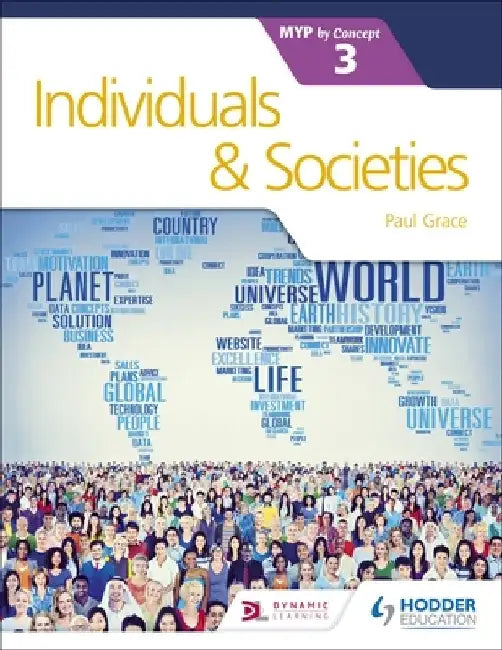 Buy Individuals and Societies for the Ib Myp 3 (English, Paul Grace) — BookShops.in