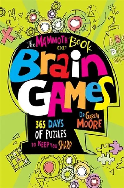 The Mammoth Book Of Brain Games (English, Dr Gareth Moore)