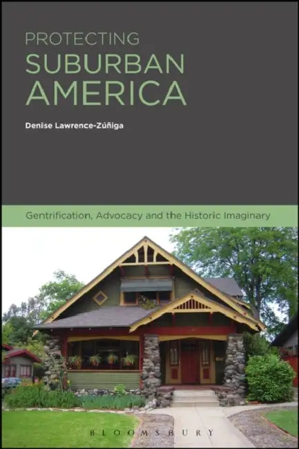 Buy Protecting Suburban America (English, Denise Lawrence-Zuniga) — BookShops.in