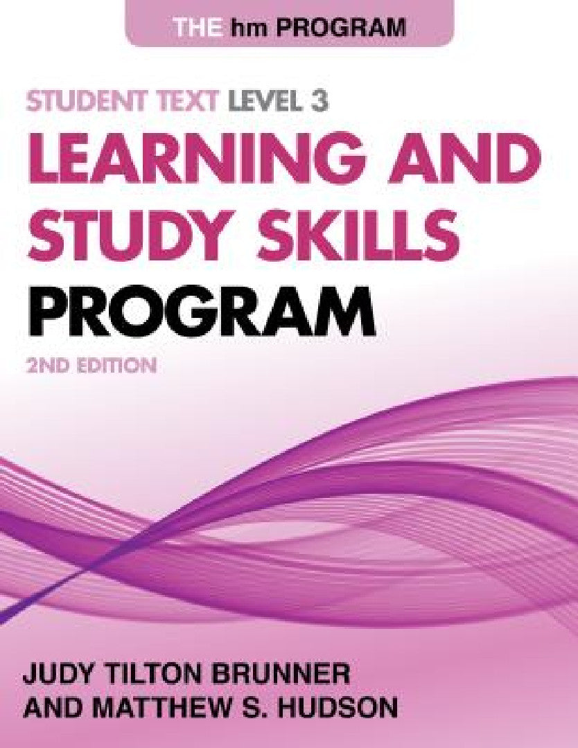 The Hm Learning and Study Skills Program, Level 3: Student Text Level 3 | by Judy Tilton Brunner | Matthew S. Hudson | ‎ Rowman & Littlefield Pub Inc | ‎ English | ‎ 2nd Edition view 2