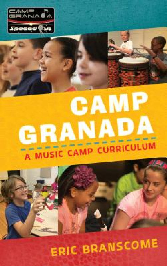 Camp Granada: A Music Camp Curriculum - Spaced Out! Theme by Eric Branscome view 2