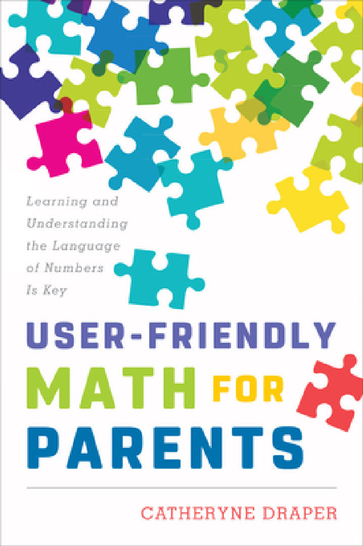 Buy User-Friendly Math for Parents (English, Catheryne Draper) — BookShops.in