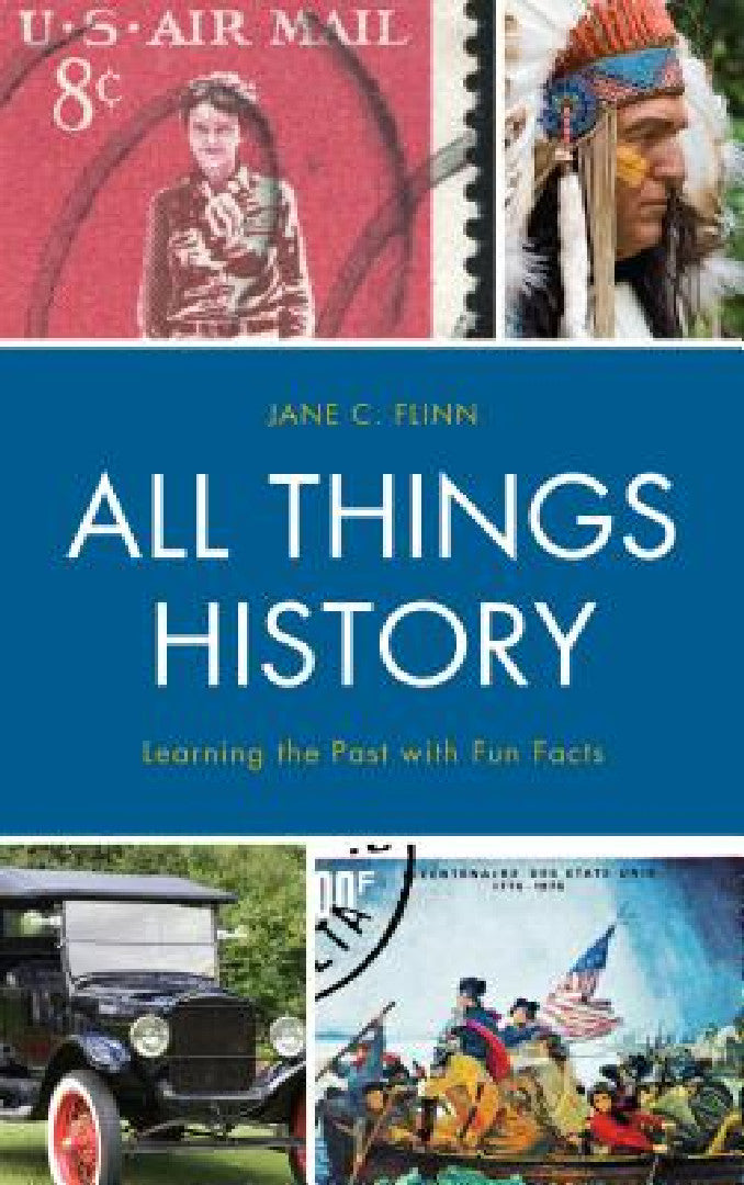 Buy All Things History (English, Jane C. Flinn) — BookShops.in