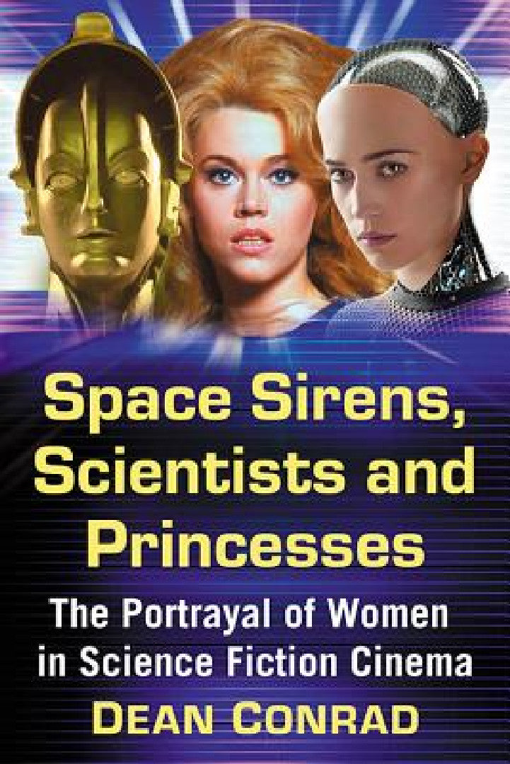 Buy Space Sirens, Scientists and Princesses (English, Dean Conrad) — BookShops.in