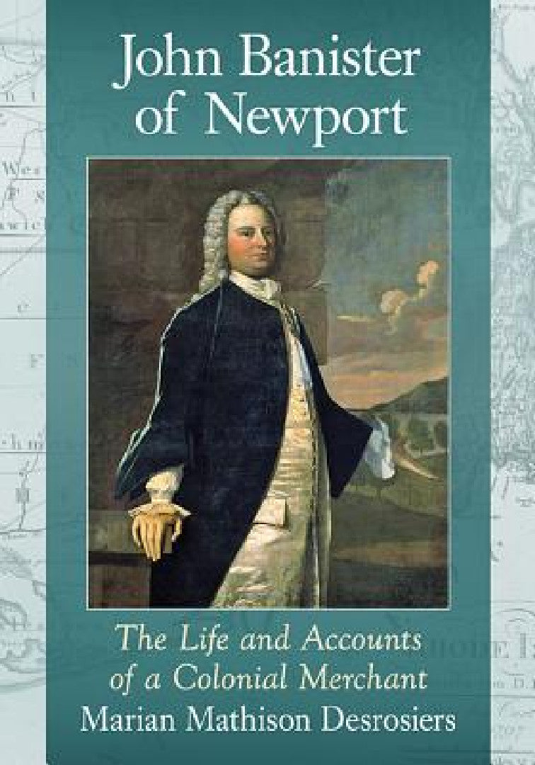 Buy John Banister of Newport (English, Marian Mathison Desrosiers) — BookShops.in
