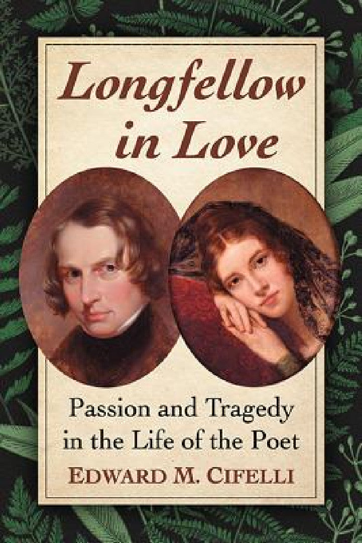 Buy Longfellow in Love (English, Edward M. Cifelli) — BookShops.in