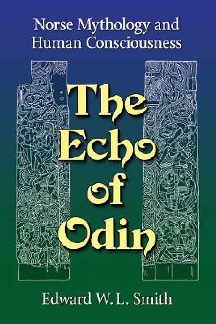 Buy The Echo of Odin | by Edward W. L. Smith | McFarland &amp; Company | by Edward W. L. Smith | McFarland &amp; Company | by Edward W. L. Smith | McFarland &amp; Company | by Edward W. L. Smith | McFarland &amp; Company | by Edward W. L. Smith | McFarland &amp; Company | by Edward W. L. Smith | McFarland &amp; Company | by Edward W. L. Smith | McFarland &amp; Company | by Edward W. L. Smith | McFarland &amp; Company | by Edward W. L. Smith | McFarland &amp; Company | by Edward W. L. Smith | McFarla — BookShops.in
