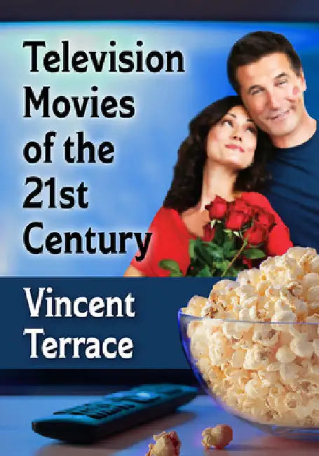 Buy Television Movies of the 21st Century (English, Vincent Terrace) — BookShops.in