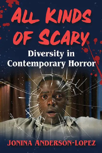 Buy All Kinds of Scary (English, Jonina Anderson-Lopez) — BookShops.in