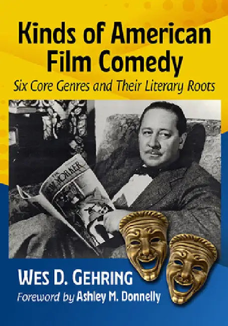 Buy Kinds of American Film Comedy (English, Wes D. Gehring) — BookShops.in