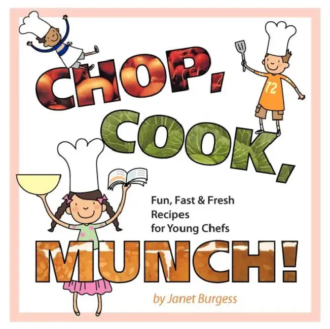 Buy Chop, Cook, Munch! (English, Janet Burgess) — BookShops.in