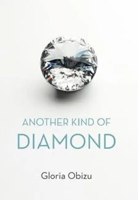 Buy Another Kind of Diamond (English, Gloria Obizu) — BookShops.in