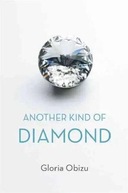 Buy Another Kind of Diamond (English, Gloria Obizu) — BookShops.in