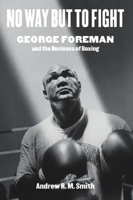 Buy No Way But to Fight (English, Andrew R. Smith) — BookShops.in
