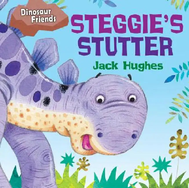 Buy Steggie's Stutter (English, Jack Hughes) — BookShops.in