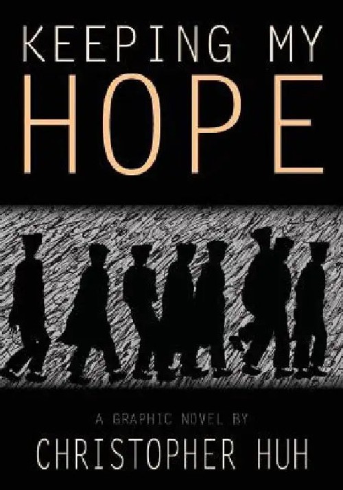 Keeping My Hope – Historical Fiction Graphic Novel by Christopher Huh view 2