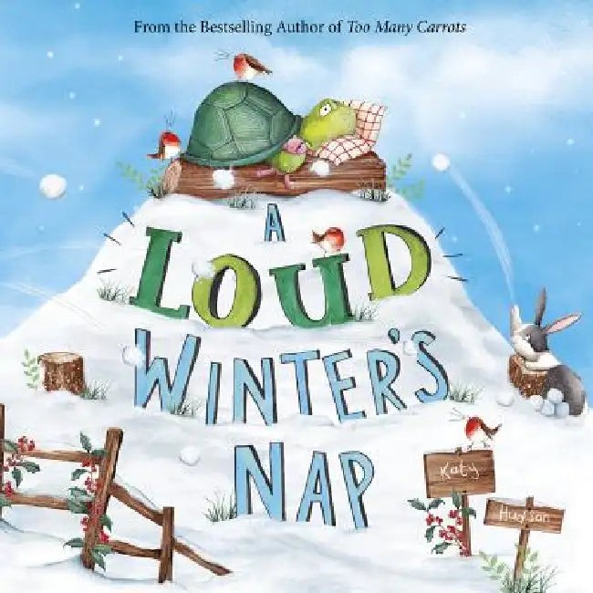 A Loud Winter's Nap - Katy Hudson Picture Book view 2