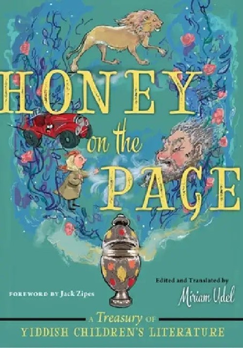 Honey on the Page: Yiddish Children's Stories and Poems view 2
