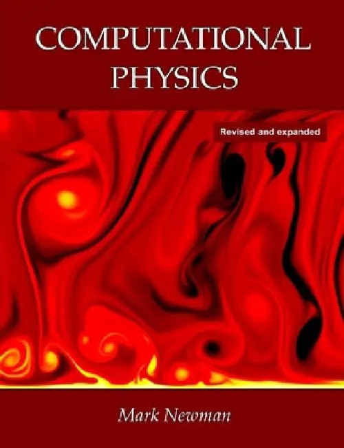 Computational Physics by Mark Newman view 2