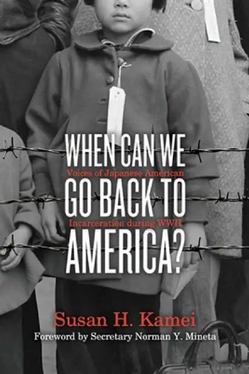 When Can We Go Back to America? – Japanese American Incarceration History Book view 2