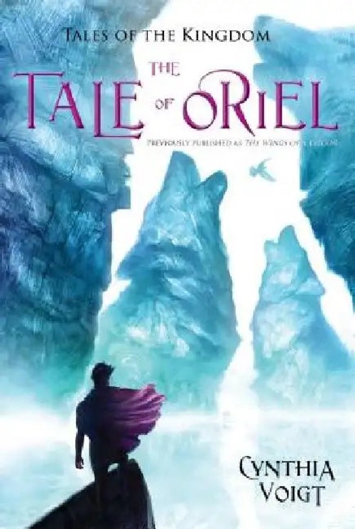 The Tale of Oriel – Cynthia Voigt Hardcover Edition view 2