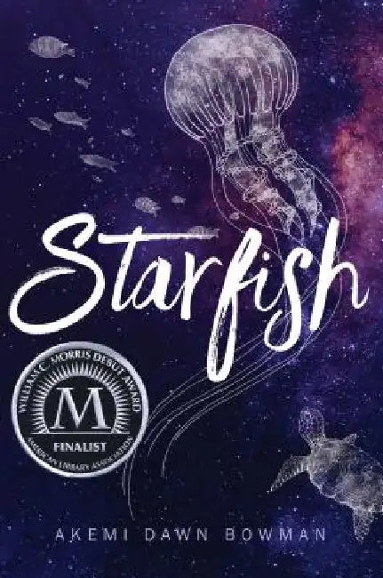 Buy Starfish (English, Akemi Dawn Bowman) — BookShops.in