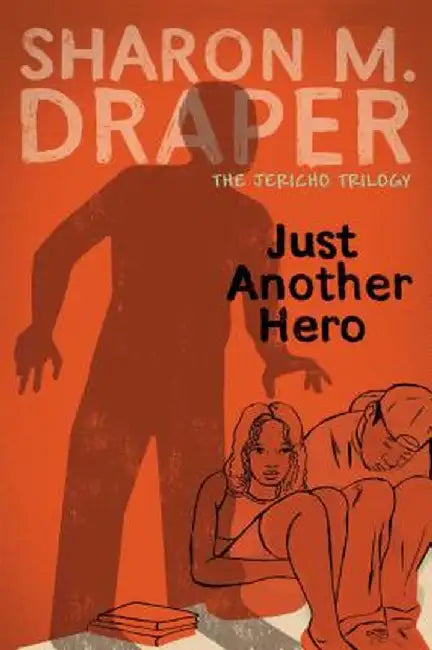 Buy Just Another Hero (English, Sharon M. Draper) — BookShops.in