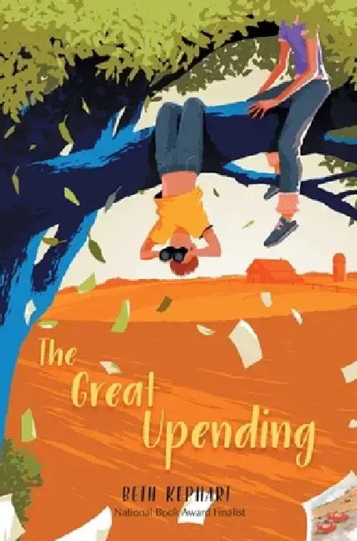 The Great Upending by Beth Kephart – Hardcover Edition view 2