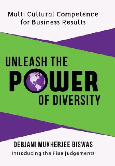 Unleash the Power of Diversity (English, Debjani Mukherjee Biswas)
