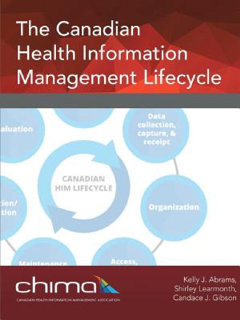 Buy The Canadian Health Information Management Lifecycle (English, Chima) — BookShops.in