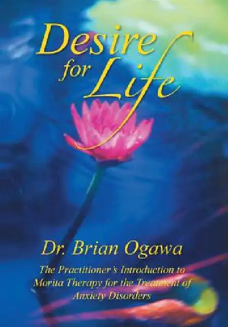 Buy Desire for Life (English, Brian Ogawa) — BookShops.in