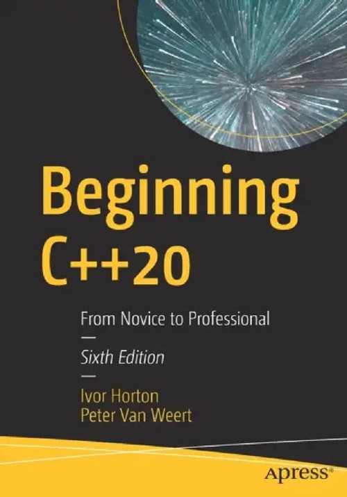 Beginning C++20: From Novice to Professional by Ivor Horton view 2