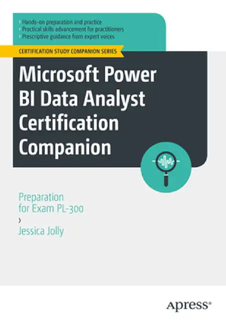 Microsoft Power Bi Data Analyst Certification Companion (English, Jessica Jolly)