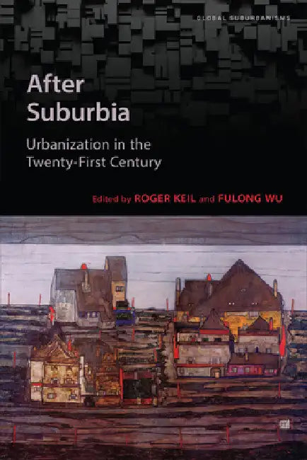 After Suburbia (English, Roger Keil | Fulong Wu) view 2