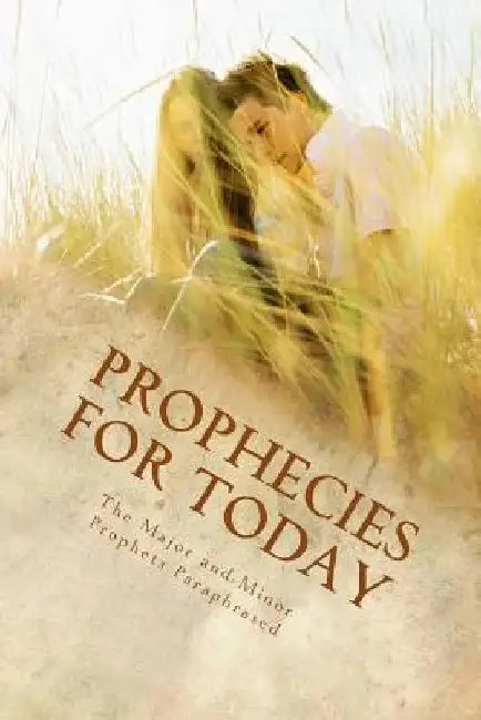 Buy Prophecies for Today (English, Kimberly M. Hartfield) — BookShops.in