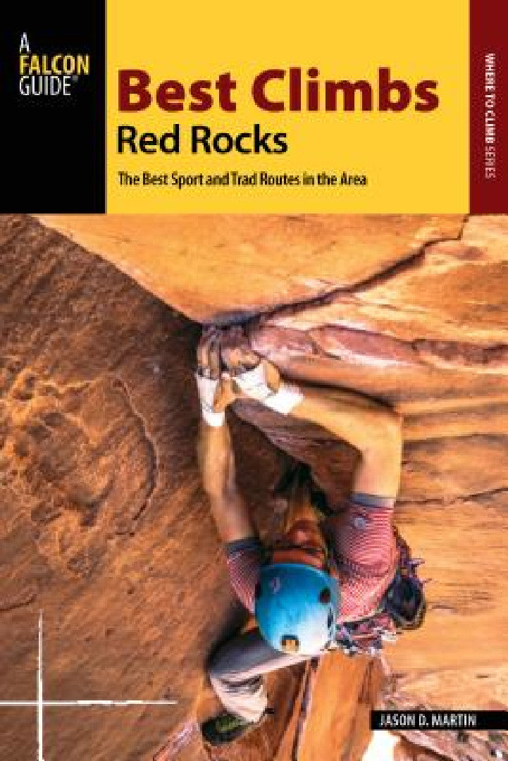 Buy Best Climbs Red Rocks (English, Jason D. Martin) — BookShops.in