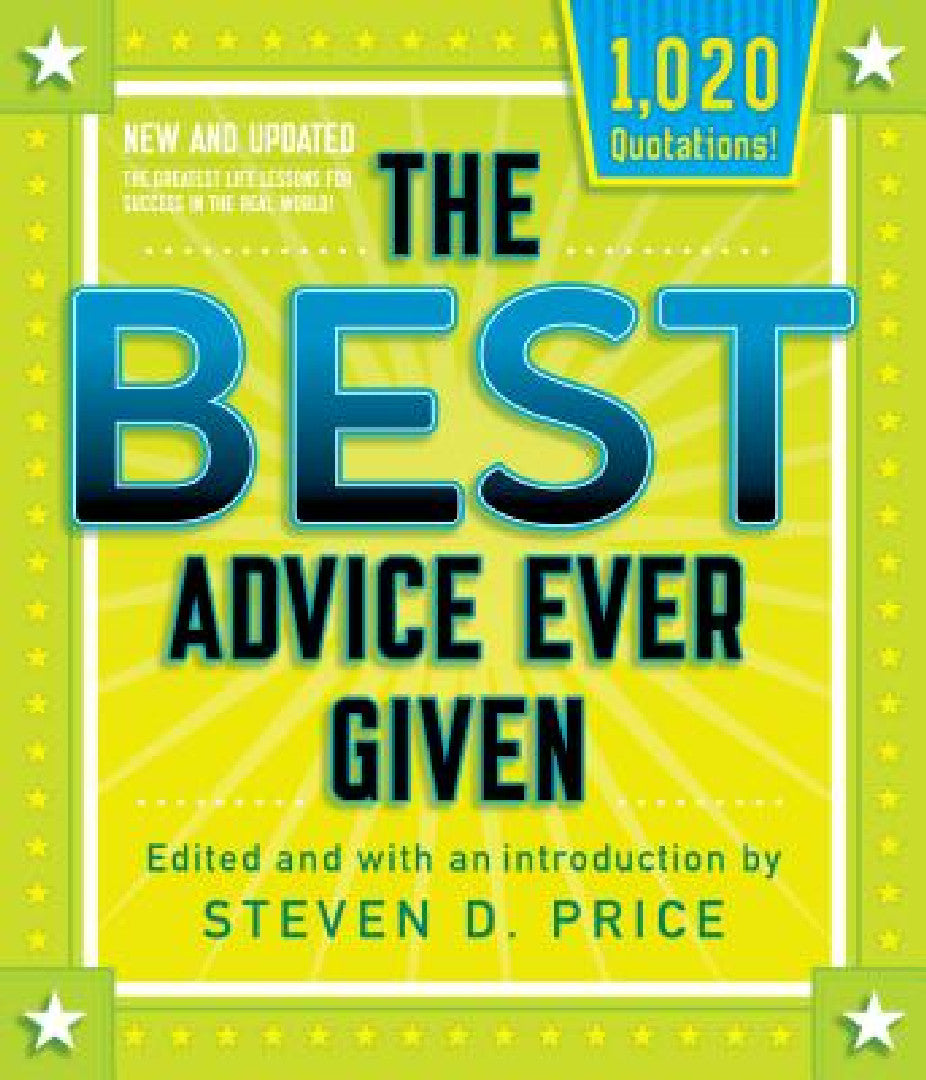 Buy The Best Advice Ever Given, New and Updated (English, Steven D. Price) — BookShops.in