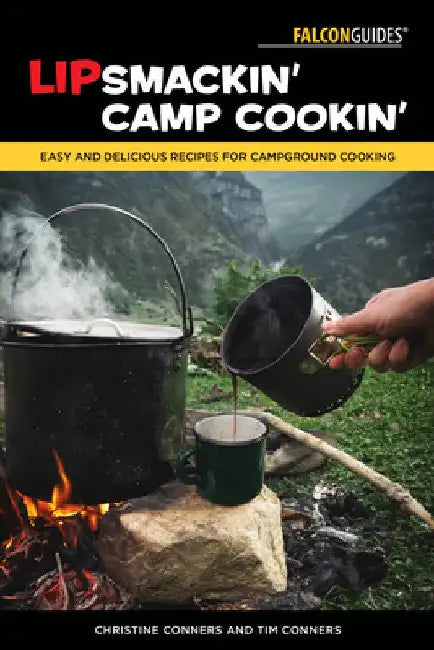 Buy Lipsmackin' Camp Cookin' (English, Christine Conners | Tim Conners) — BookShops.in